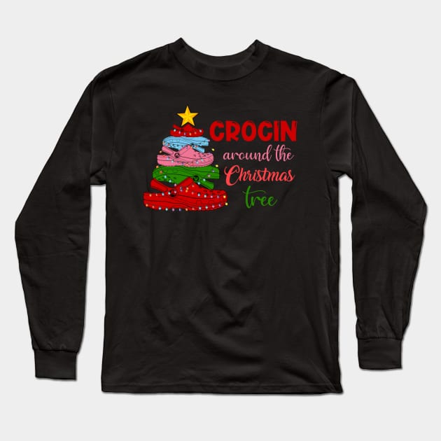 Crocin around the christmas tree Funny Christmas 2020 Gift Long Sleeve T-Shirt by Foatui